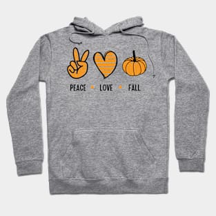 Peace love Fall Hoodie